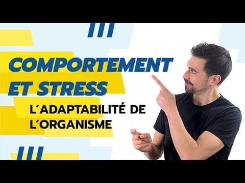 COURS DE TERMINALE SPÉCIALITÉ SVT CHAP.19: COMPORTEMENT ET STRESS, l'adaptabilité de l'organisme