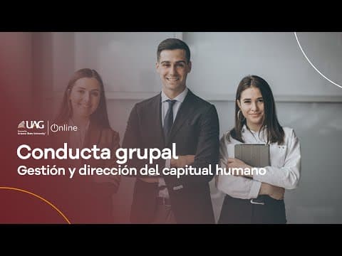 Curso de Gestión y Dirección de Capital Humano - Conducta grupal